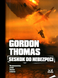 Seskok do nebezpečí