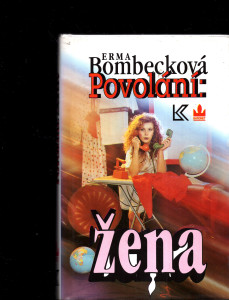 Povolání: žena