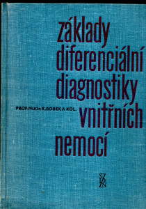 Základy diferenciální diagnostiky vnitřních nemocí
