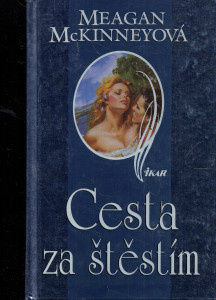 Cesta za štěstím