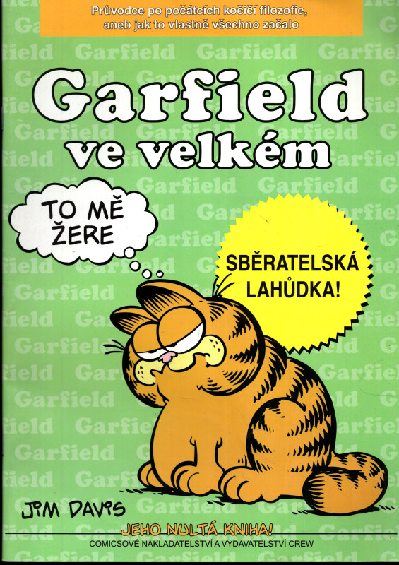 Garfield ve velkém - jeho nultá kniha