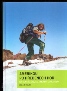 Amerikou po hřebenech hor