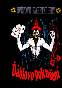 Ďáblovo pokušení - Světové karetní hry