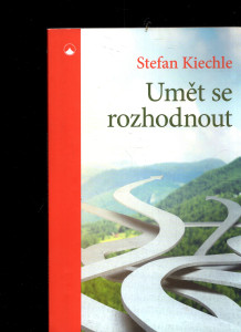 Umět se rozhodnout