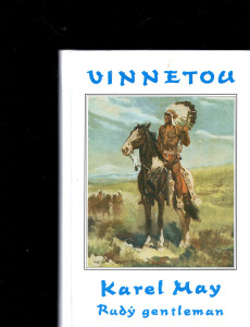 Vinnetou - Rudý gentleman