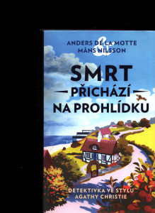 Smrt přichází na prohlídku 