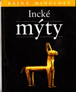 Incké mýty