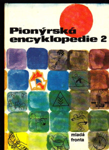 Pionýrská encyklopedie 2