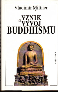 Vznik a vývoj Buddhismu