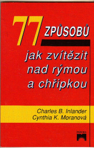 77 způsobů jak zvítězit nad rýmou a chřipkou