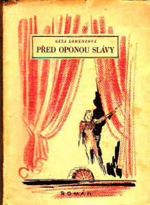 Před oponou slávy
