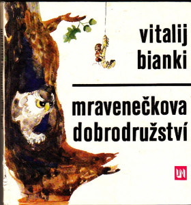 Mravenečkova dobrodružství