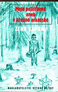 Moje pojišťovna aneb v krajině arkádské
