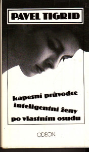 Kapesní průvodce inteligentní ženy po vlastním osudu
