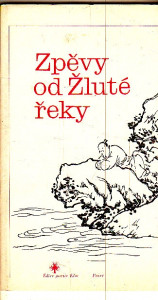 Zpěvy od Žluté řeky