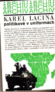 Politikové v uniformách