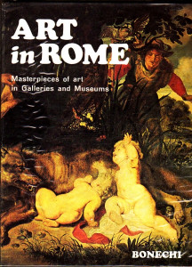 Art in Rome - Masterpieces of art in Galleries and Museums