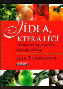 Jídla, která léčí