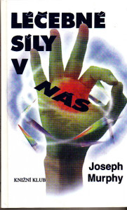 Léčebné síly v nás
