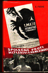 Společně proti Hitlerovi a Henleinovi