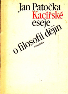 Kacířské eseje o filosofii dějin