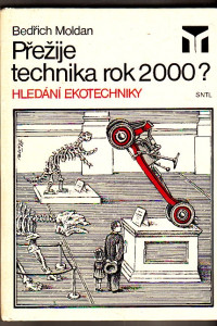Přežije technika rok 2000? Hledání ekotechniky