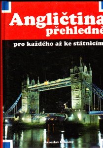 Angličtina přehledně pro každého ke státnicím