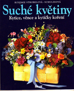 Suché květiny - Kytice, věnce a kytičky koření