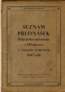 Seznam přednášek Palackého university v Olomouci 1947-48