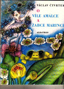 O víle Amálce a žabce Márince