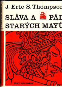 Sláva a pád starých Mayů