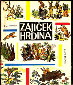 Zajíček hrdina