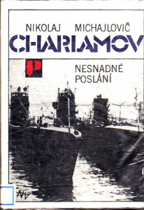 Nesnadné poslání