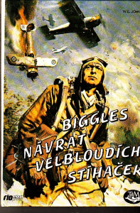 Biggles návrat velbloudích stíhaček