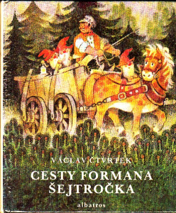 Cesty formana Šejtročka