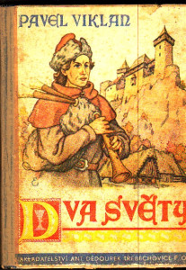 Dva světy obrázkek z minulosti