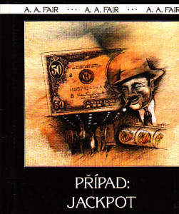 Případ: Jackpot