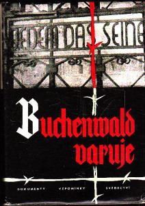 Buchenwald varuje
