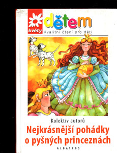 Nejkrásnější pohádky o pyšných princeznách