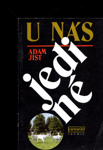 U nás jediné