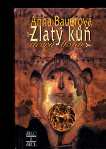 Zlatý kůň - Dcery bohů
