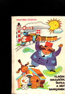 Vláček Kolejáček, Ťapka a bílý Damijánek
