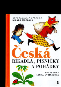 Česká říkadla, písničky a pohádky