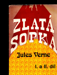 Zlatá sopka I. a II. díl
