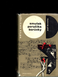 Smutek poručíka borůvky