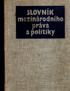 Slovník mezinárodního práva a politiky