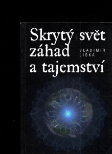Skrytý svět záhad a tajemství