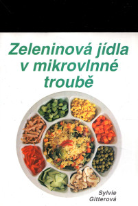 Zeleninová jídla v mikrovlnné troubě
