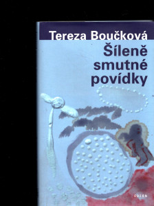 Šíleně smutné povídky 
