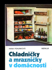 Chladničky a mrazničky v domácnosti